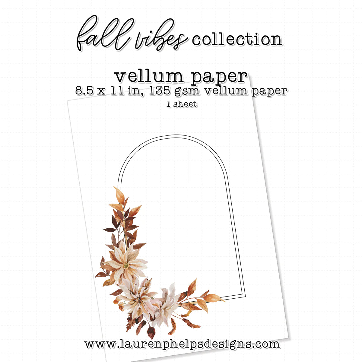 Fall Vibes Luxe Vellum Sheets