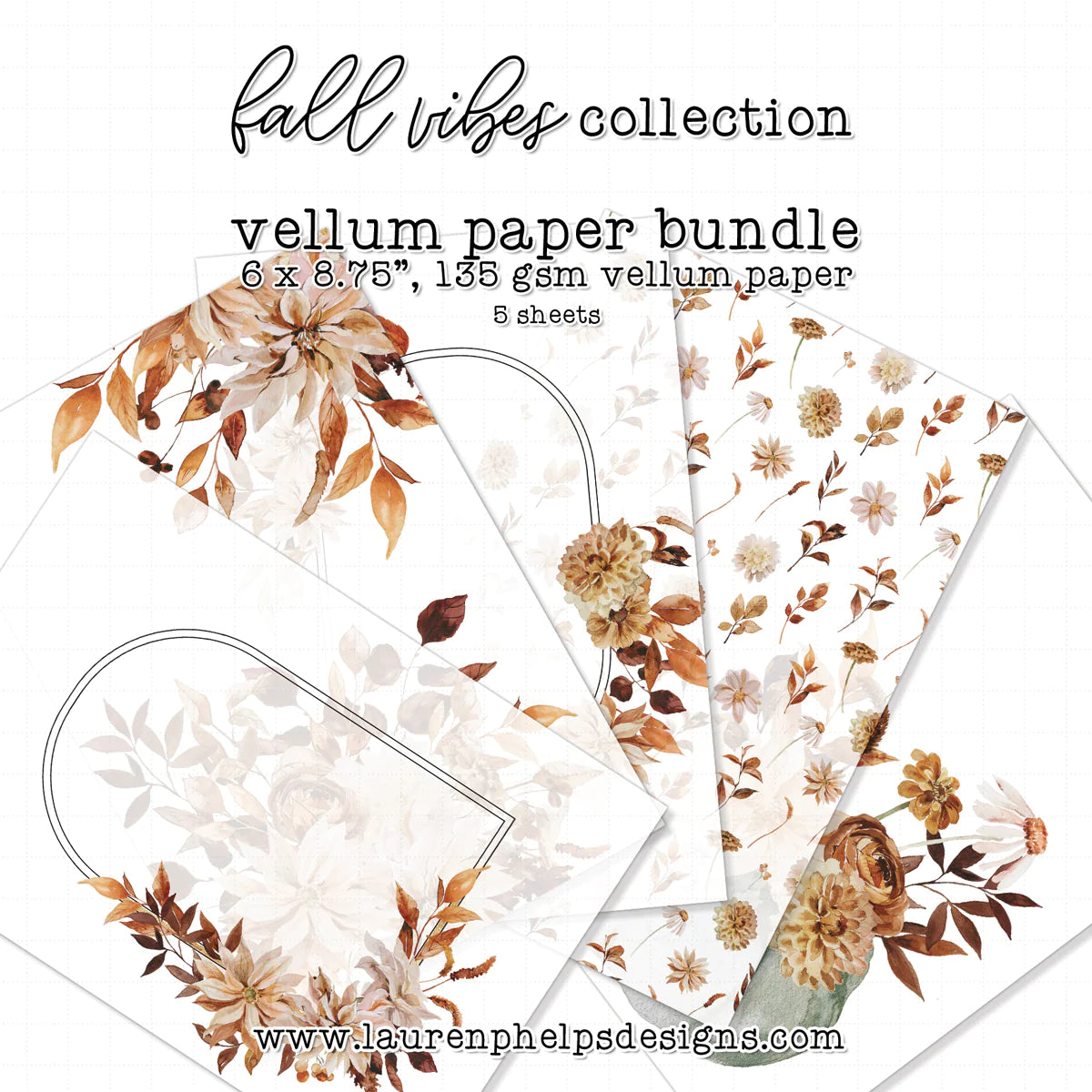 Fall Vibes Luxe Vellum Sheets