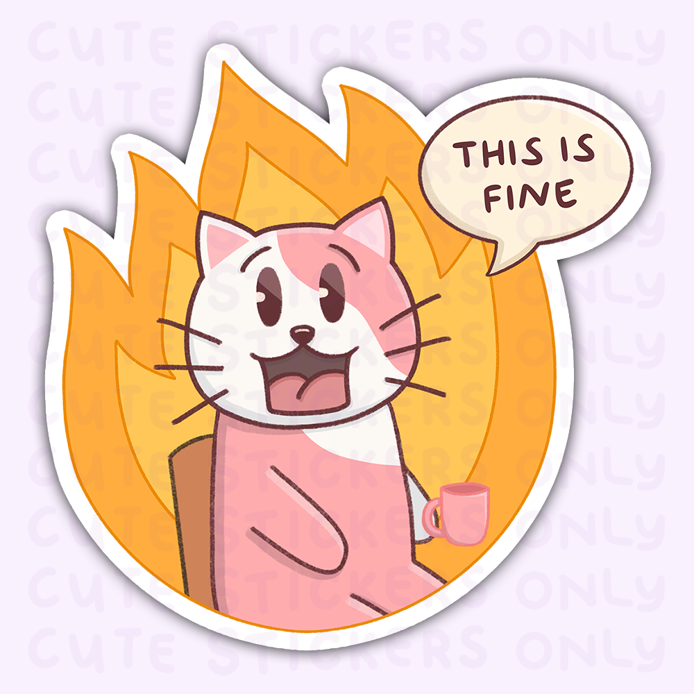 This is Fine - Joey and Cake Die Cut Stickers
