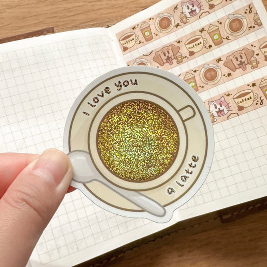 I love you a latte (peek-a-boo) - Premium Glitter Die Cut Sticker