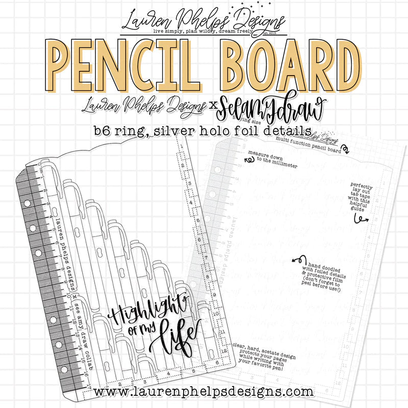 Highlight of my Life Pencil Board | LPD x SAD Collaboration