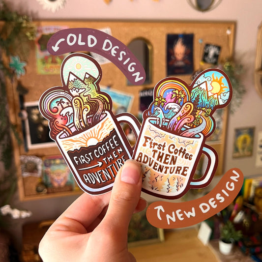 First Coffee → Then Adventure - Large Waterproof Sticker