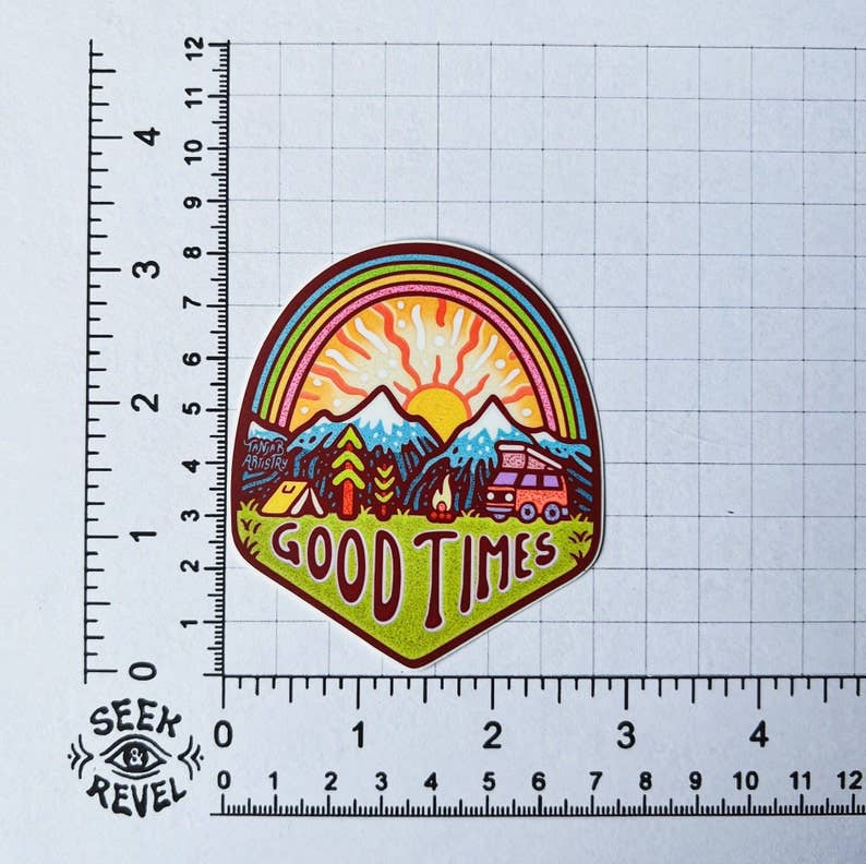 Good Times - Large Waterproof Sticker