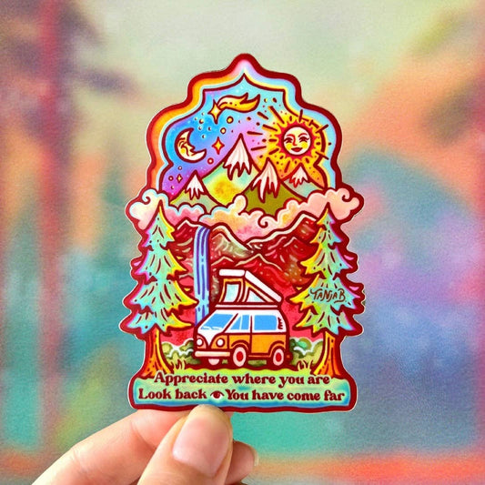 Appreciate Where You Are - Large Waterproof Sticker