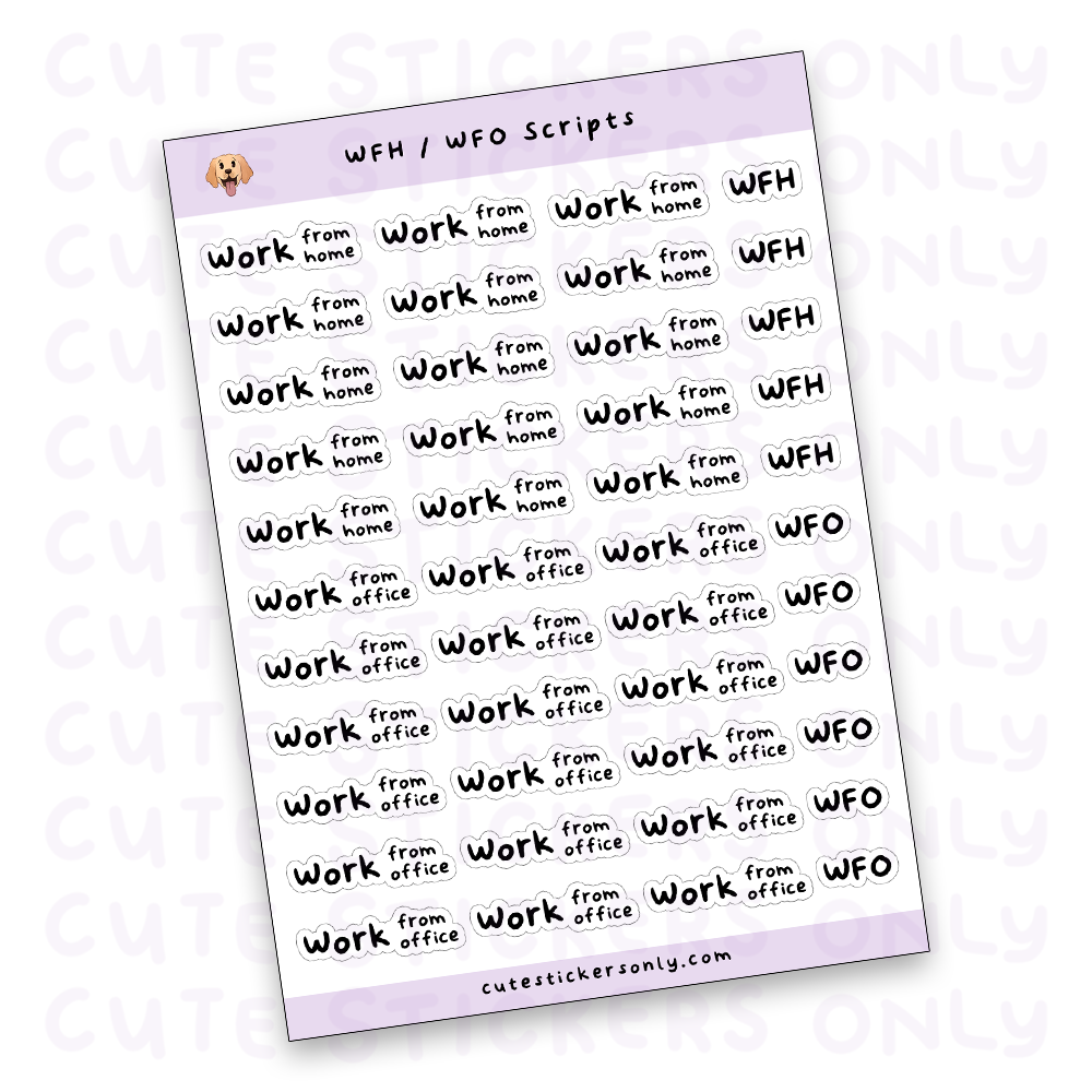 Work from Home (WFH) or Work from Office (WFO) Scripts Sticker Sheet (Transparent)