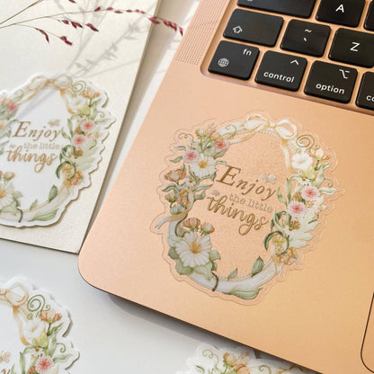 Enjoy The Little Things - Clear Vinyl Sticker