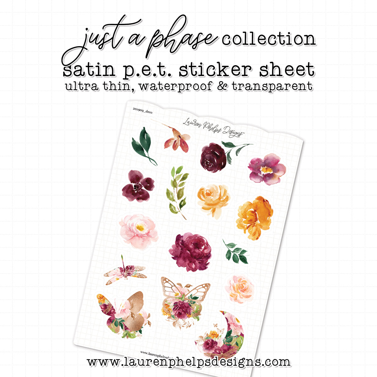 Just A Phase Satin P.E.T. Sticker Sheet