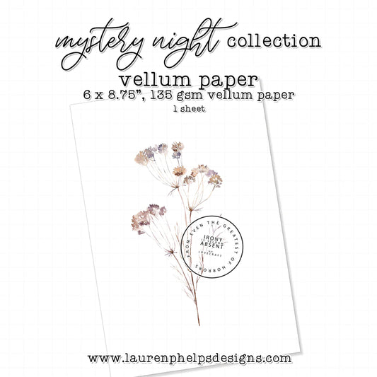 Mystery Night Quote Luxe Vellum Sheets