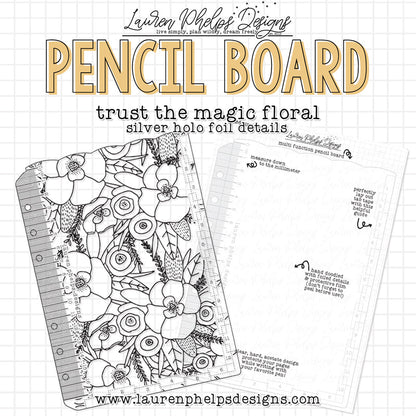 Trust The Magic Holo Silver Foil Pencil Board