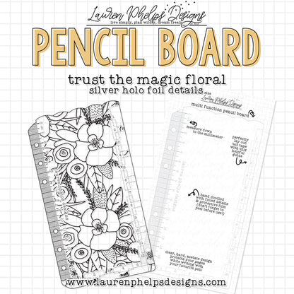 Trust The Magic Holo Silver Foil Pencil Board