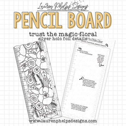 Trust The Magic Holo Silver Foil Pencil Board