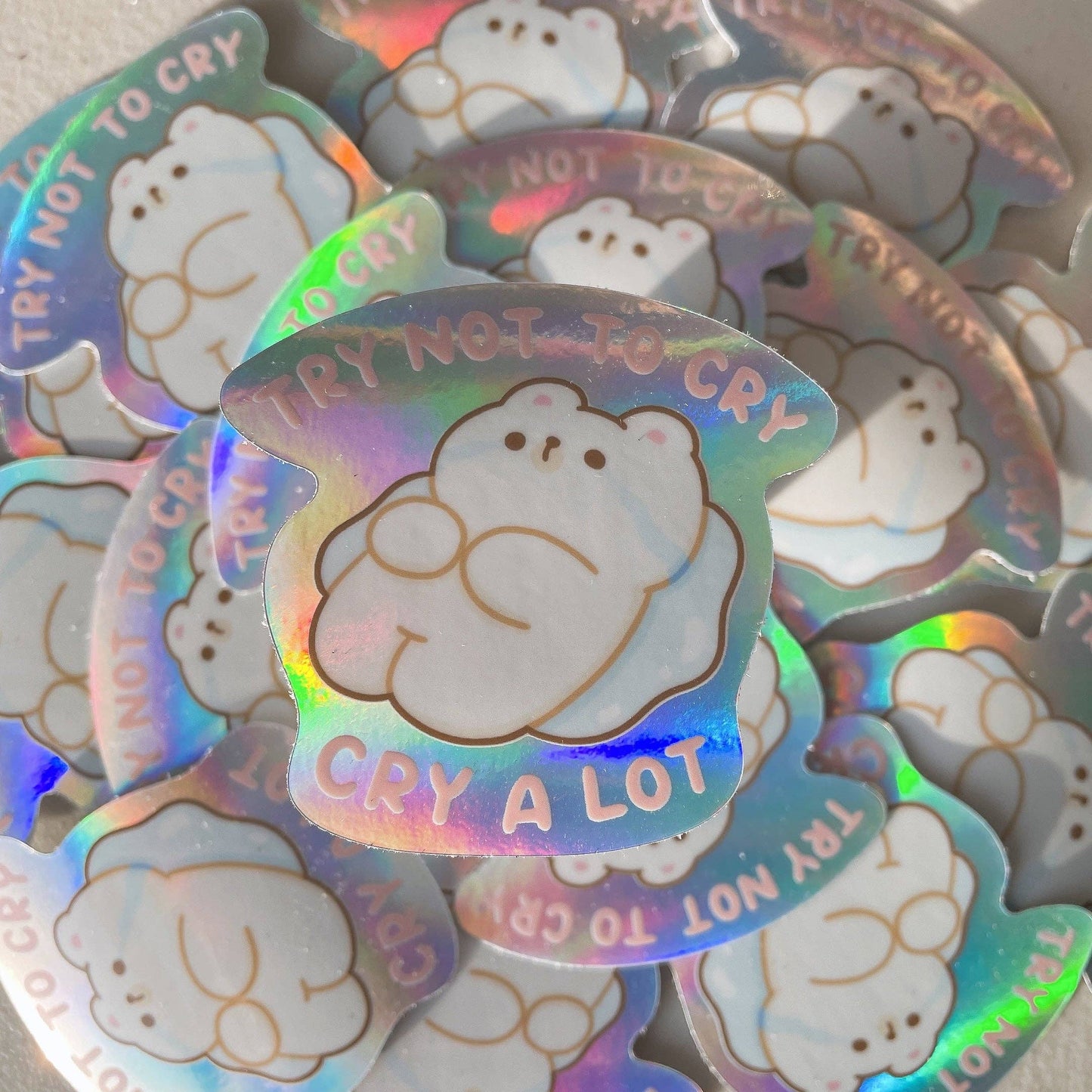 Try Not to Cry Bear Holographic Vinyl Sticker