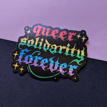 Queer Solidarity Forever Glitter Sticker