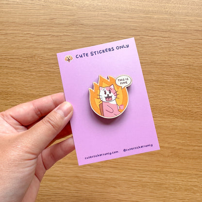 This is Fine - Joey and Cake Wooden Pins