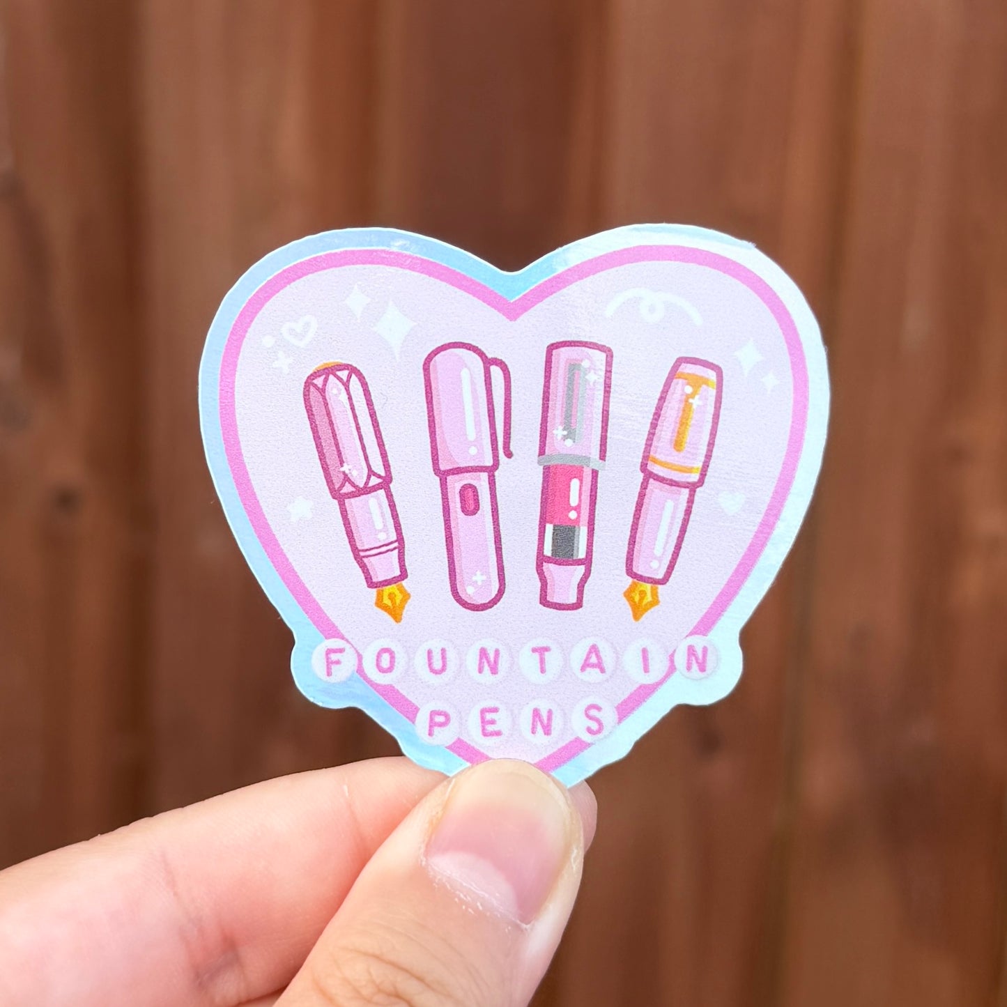 Fountain Pens Love - Holographic Die Cut Stickers