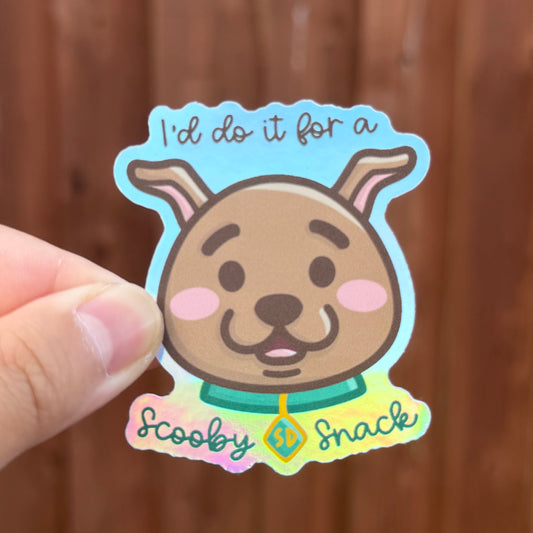 I'd do it for a snack - Holographic Die Cut Sticker
