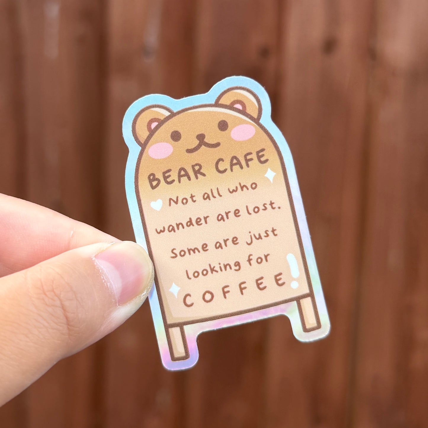 Bear Cafe Sign - Holographic Die Cut Sticker
