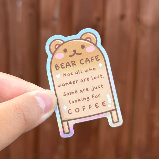 Bear Cafe Sign - Holographic Die Cut Sticker