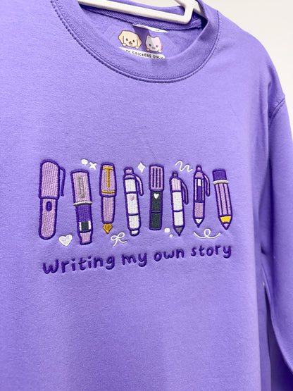 Writing my own story - Embroidered Sweatshirts