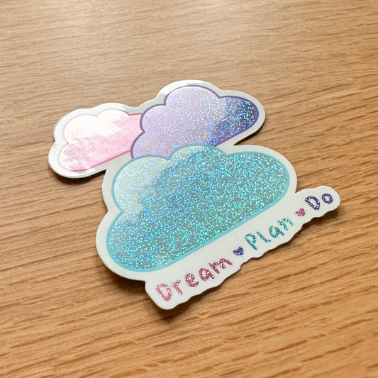 Dream Plan Do Pastel Clouds - Premium Glitter Die Cut Sticker