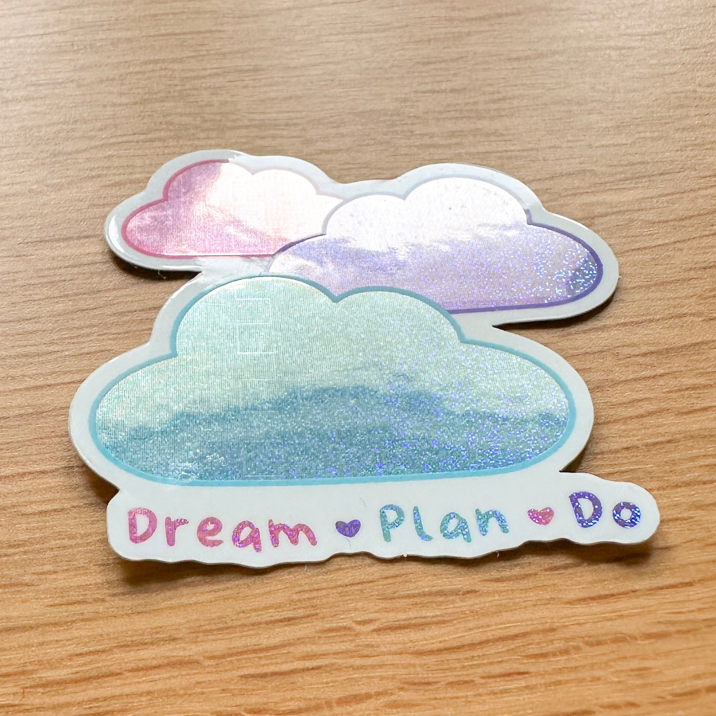 Dream Plan Do Pastel Clouds - Premium Glitter Die Cut Sticker