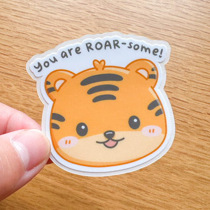 You are ROAR-some! - Sumatran Tiger Matte Die Cut Sticker