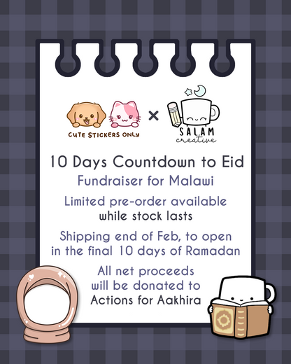 [LIMITED STOCK] 10 Days Countdown to Eid 2026 - Fundraiser for Malawi