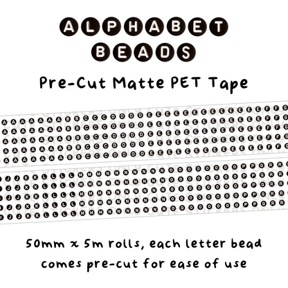 Alphabet Beads 50mm Pre-Cut Matte PET Tape