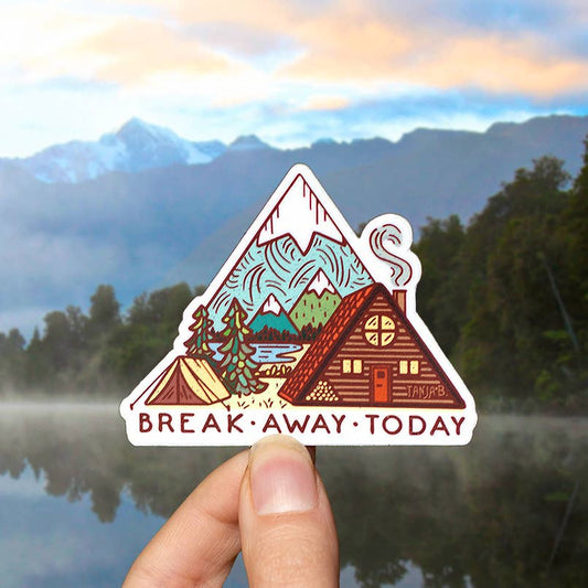 Break Away Today - Large Waterproof Sticker