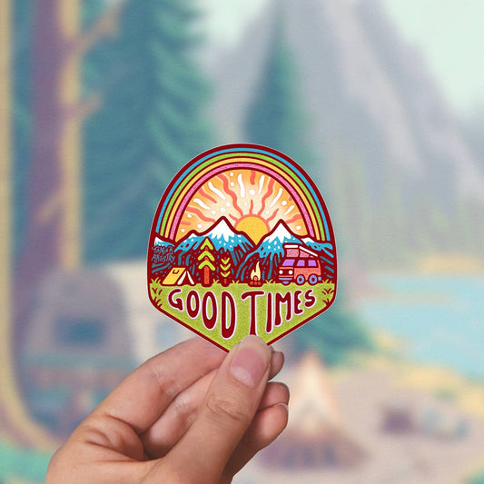 Good Times - Large Waterproof Sticker