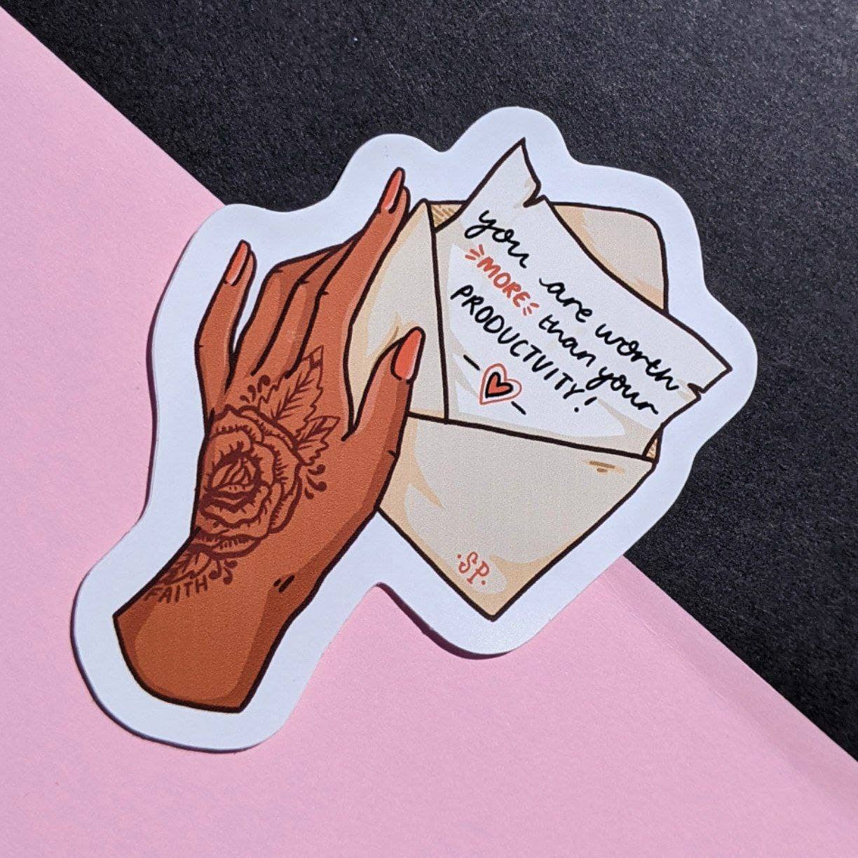 You Are Worth More Than Your Productivity Waterproof Sticker