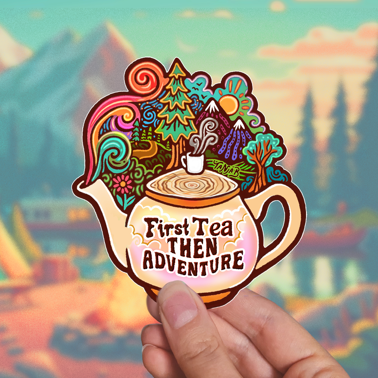 First Tea, Then Adventure - Large Waterproof Sticker