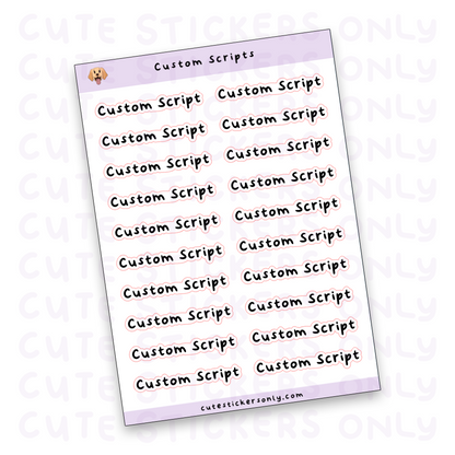 Custom Scripts Sticker Sheet (Transparent)