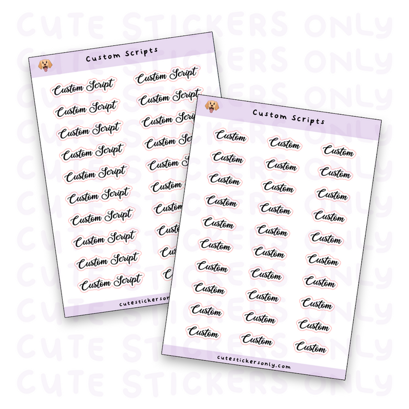 Custom Scripts Sticker Sheet (Matte Transparent) – Cute Stickers Only
