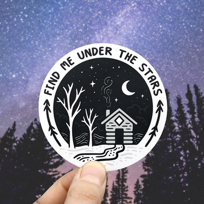 Find Me Under the Stars - Large Waterproof Sticker